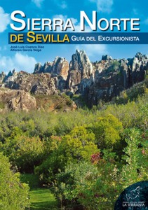 Sierra Norte de Sevilla. Guía del excursionista