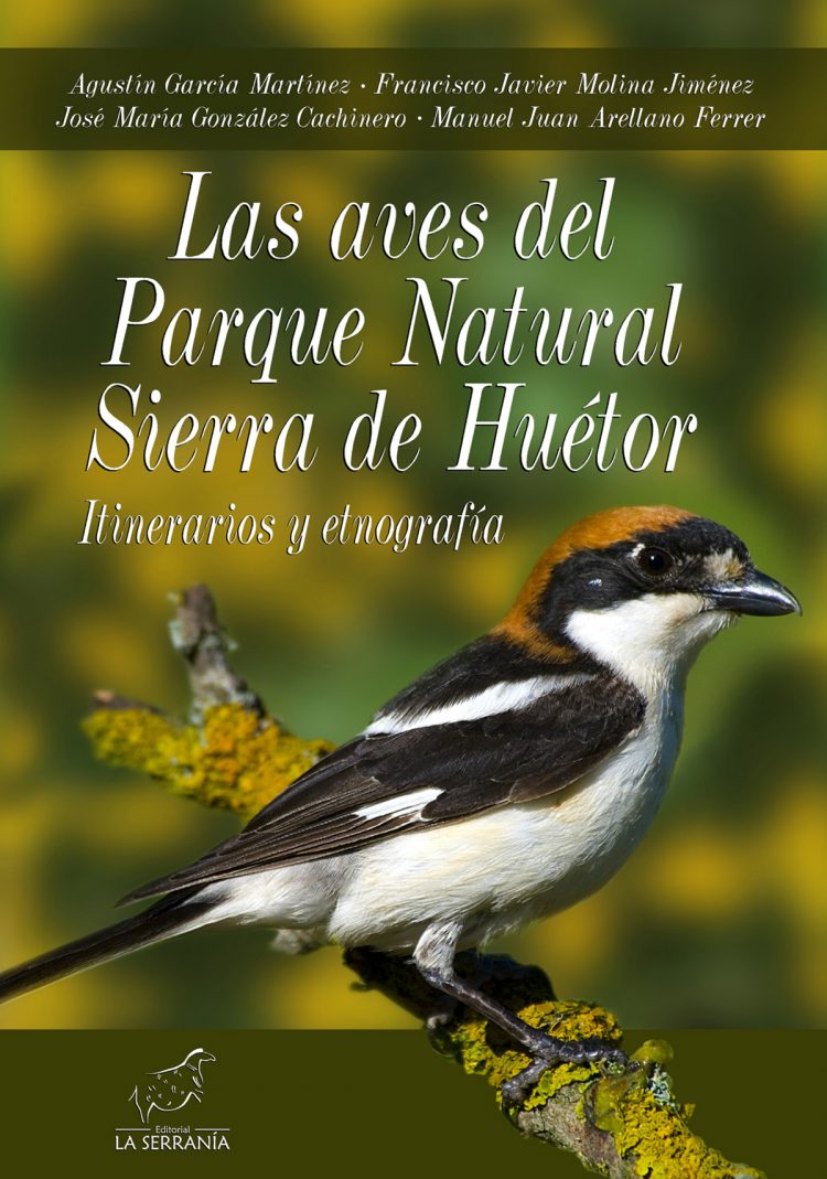 Portada de Las aves del Parque Natural Sierra de Huétor. Itinerarios y etnografía