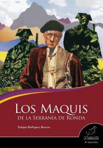 Portada: Los maquis de la Serranía de Ronda (3ª ed.)