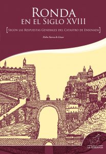 Portada: Ronda en el siglo XVIII según las respuestas generales del catastro de Ensenada