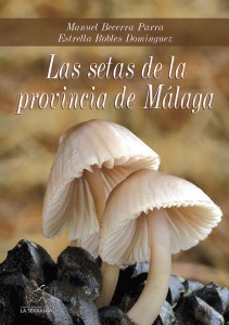 Portada: Las setas de la provincia de Málaga