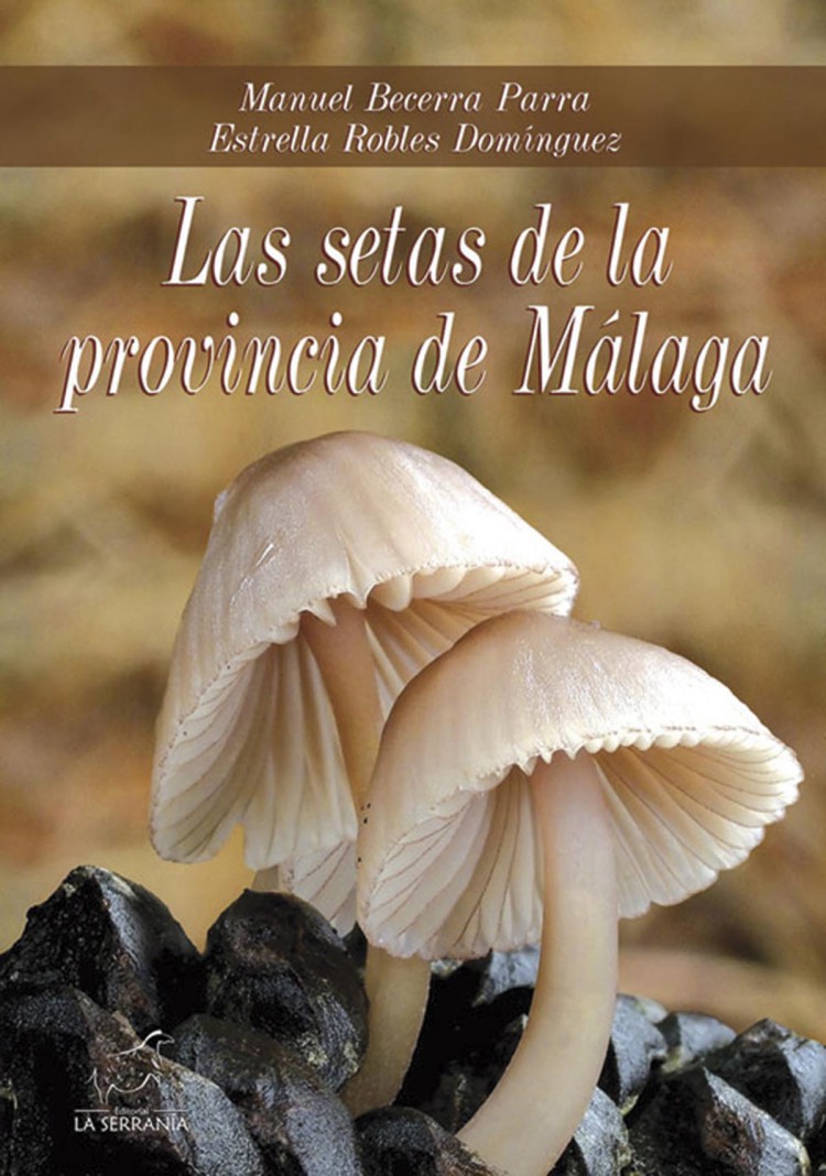 Portada de Las setas de la provincia de Málaga