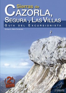 Portada: Sierras de Cazorla, Segura y Las Villas. Guía del excursionista