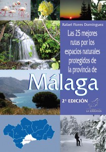 Portada: Las 25 mejores rutas por los espacios naturales protegidos de la provincia de Málaga