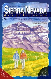 Portada: Disfrutar por los caminos de Sierra Nevada. Guía de Recorridos. Vol. I. Del Tocón de Quéntar a Soportújar (Granada) – 2ª ed.