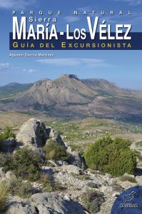 Portada: Parque Natural Sierra María-Los Vélez. Guía del excursionista