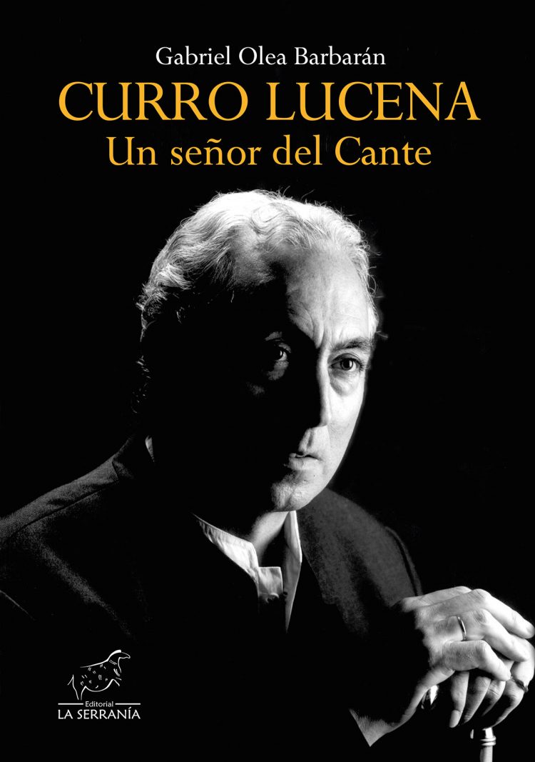 Portada de Curro Lucena. Un señor del Cante