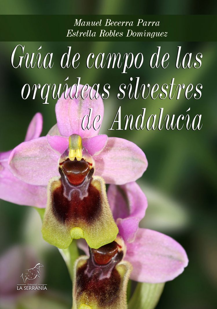 Portada de Guía de campo de las orquídeas silvestres de Andalucía