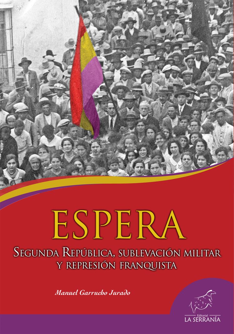 Portada de ESPERA. Segunda República, sublevación militar y represión franquista