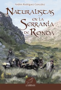 Portada: Naturalistas en la Serranía de Ronda