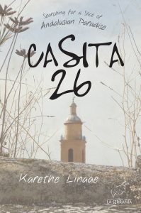 Portada: Casita 26. Searching for a Slice of Andalusian Paradise