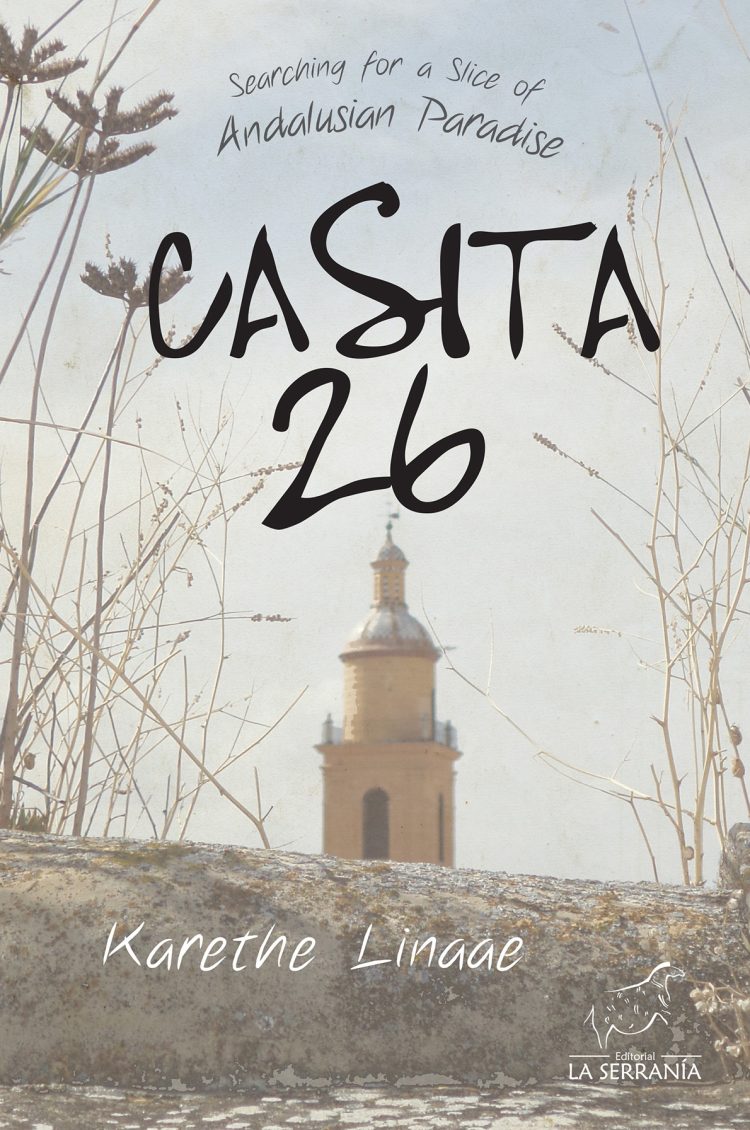 Portada de Casita 26. Searching for a Slice of Andalusian Paradise