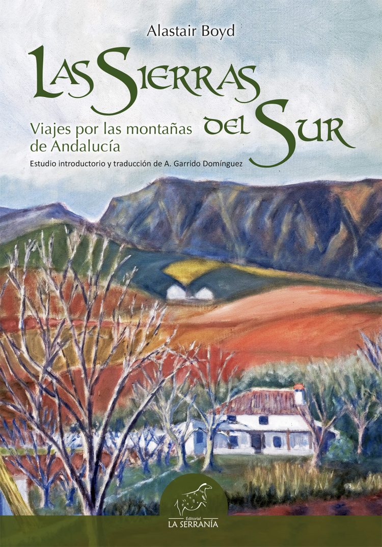 Portada de Las sierras del sur. Viajes por las montañas de Andalucía