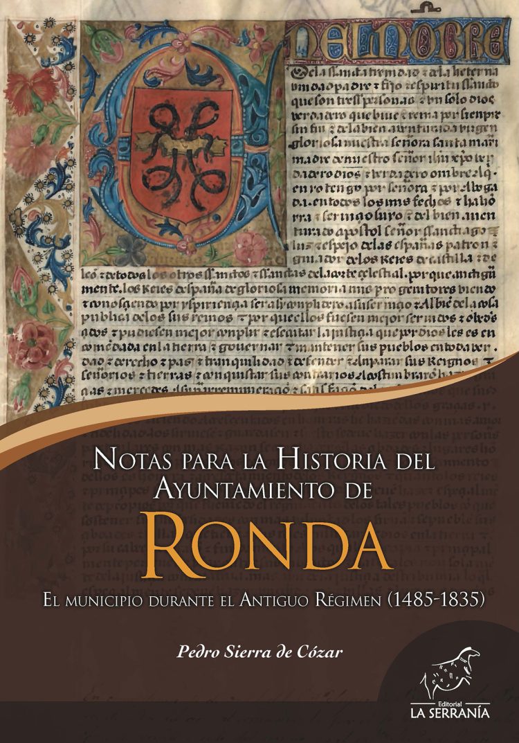 Portada de Notas para la historia del Ayuntamiento de Ronda. El municipio durante el Antiguo Régimen (1485-1835)