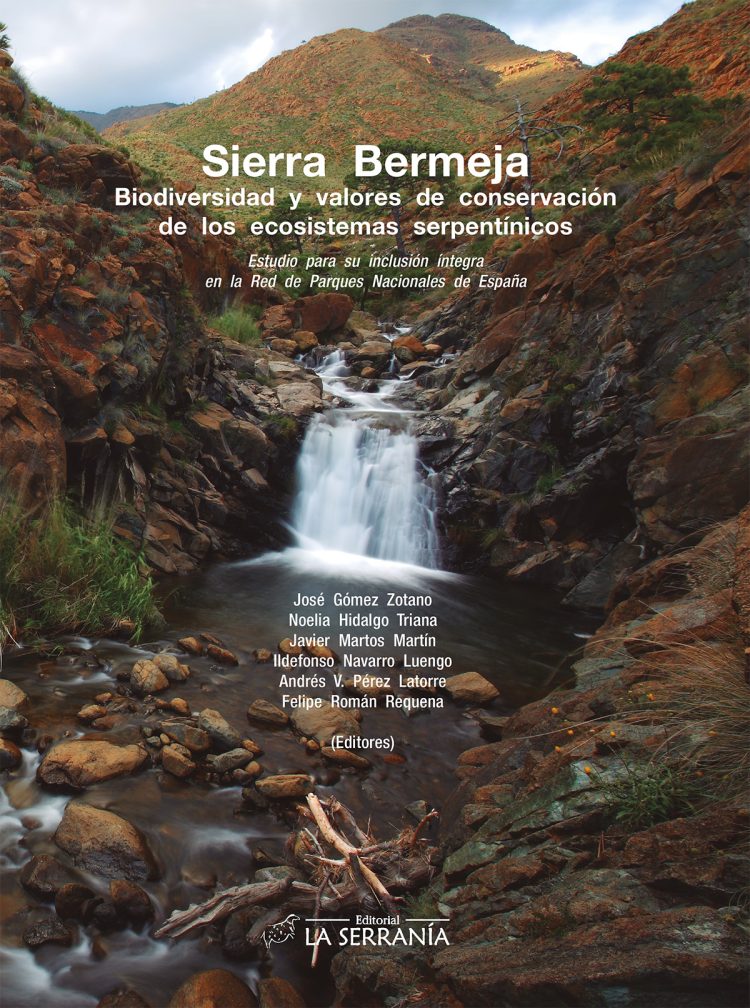 Portada de SIERRA BERMEJA. Biodiversidad y valores de conservación de los ecosistemas serpentínicos. Estudio para su inclusión íntegra en la Red de Parques Nacionales de España